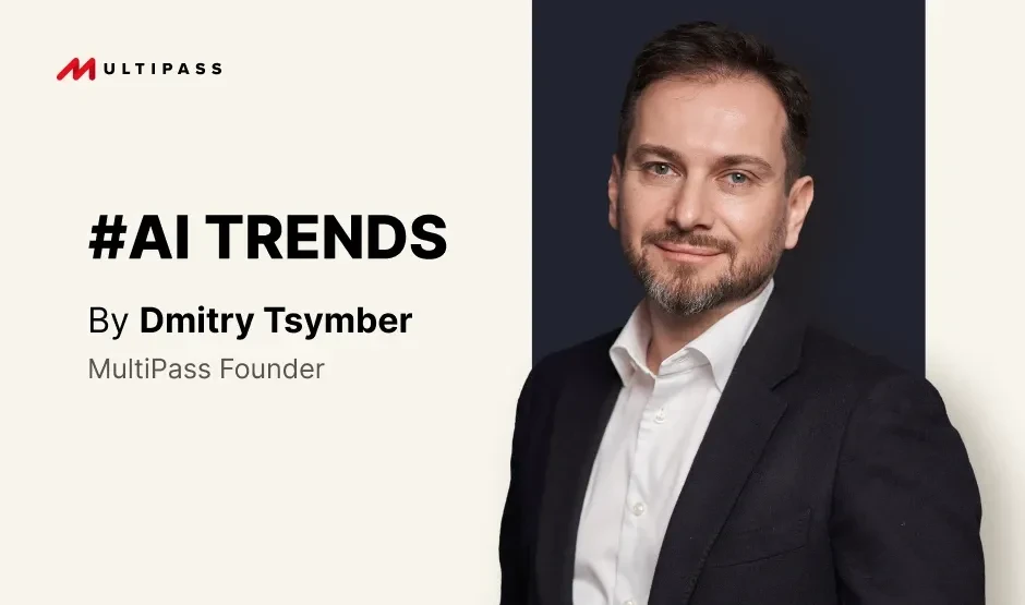 AI & Humans in Payments, a piece by MultiPass Founder